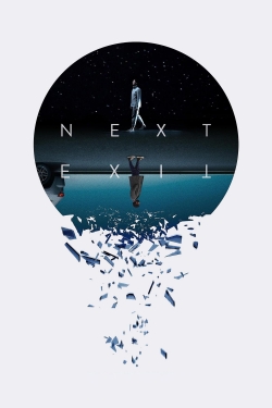 Watch Next Exit Movies for Free