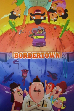 Watch Bordertown Movies for Free