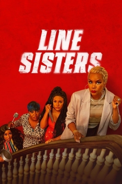 Watch Line Sisters Movies for Free