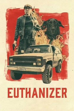 Watch Euthanizer Movies for Free
