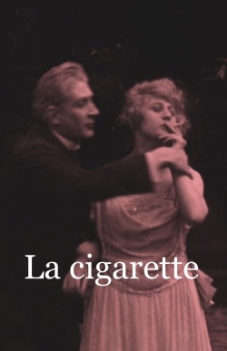 Watch The Cigarette Movies for Free