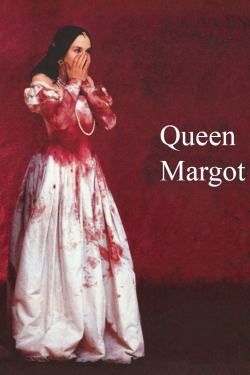 Watch Queen Margot Movies for Free