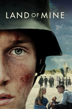 Watch Land of Mine Movies for Free