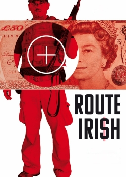 Watch Route Irish Movies for Free