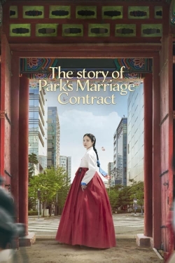 Watch The Story of Park's Marriage Contract Movies for Free