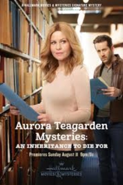 Watch Aurora Teagarden Mysteries: An Inheritance to Die For Movies for Free