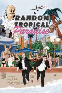 Watch Random Tropical Paradise Movies for Free