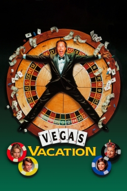 Watch Vegas Vacation Movies for Free