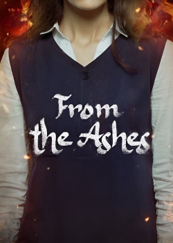 Watch From the Ashes Movies for Free