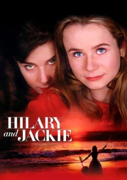Watch Hilary and Jackie Movies for Free
