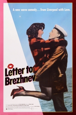 Watch Letter to Brezhnev Movies for Free