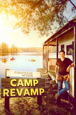 Watch Farmhouse Fixer: Camp Revamp Movies for Free