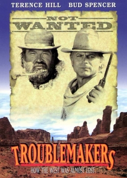 Watch Troublemakers Movies for Free