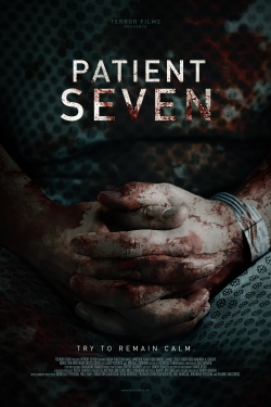 Watch Patient Seven Movies for Free