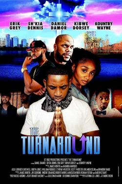 Watch The Turnaround Movies for Free