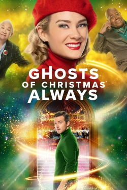 Watch Ghosts of Christmas Always Movies for Free