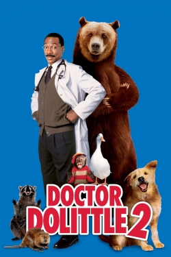 Watch Dr. Dolittle 2 Movies for Free