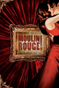 Watch Moulin Rouge! Movies for Free