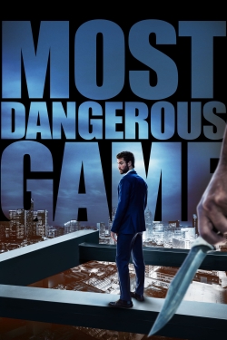 Watch Most Dangerous Game Movies for Free