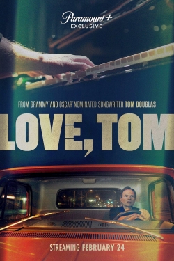 Watch Love, Tom Movies for Free