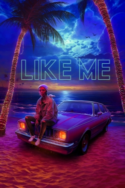 Watch Like Me Movies for Free
