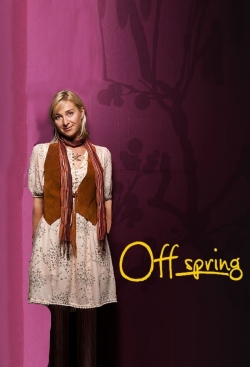 Watch Offspring Movies for Free