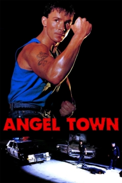 Watch Angel Town Movies for Free