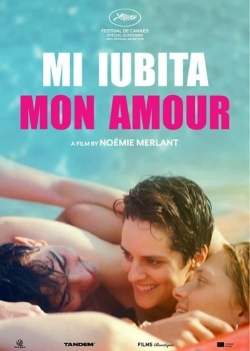 Watch Mi iubita mon amour Movies for Free