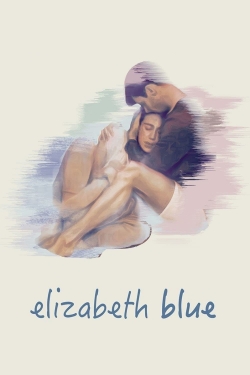 Watch Elizabeth Blue Movies for Free