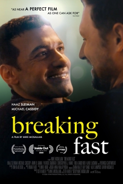 Watch Breaking Fast Movies for Free