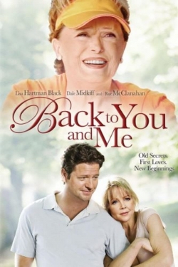 Watch Back to You & Me Movies for Free