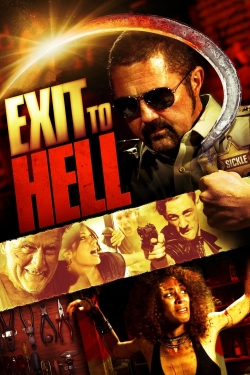Watch Exit to Hell Movies for Free