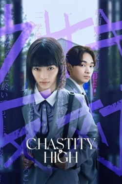 Watch Chastity High Movies for Free