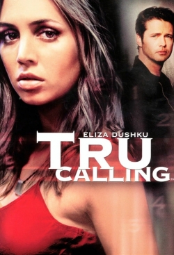 Watch Tru Calling Movies for Free