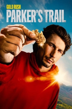 Watch Gold Rush - Parker's Trail Movies for Free