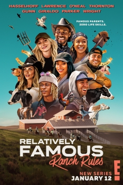 Watch Relatively Famous: Ranch Rules Movies for Free
