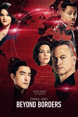 Watch Criminal Minds: Beyond Borders Movies for Free