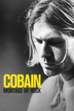 Watch Cobain: Montage of Heck Movies for Free