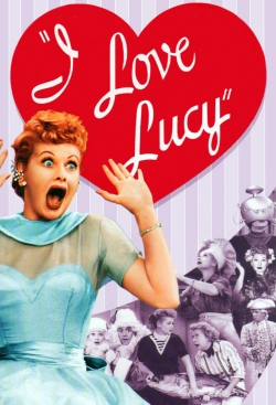 Watch I Love Lucy Movies for Free