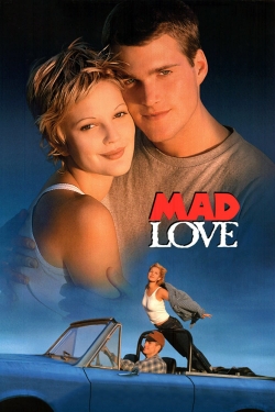 Watch Mad Love Movies for Free