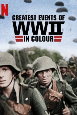 Watch Greatest Events of World War II in Colour Movies for Free