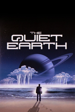 Watch The Quiet Earth Movies for Free