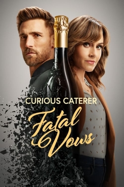 Watch Curious Caterer: Fatal Vows Movies for Free