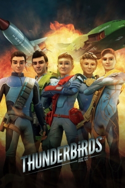 Watch Thunderbirds Are Go! Movies for Free