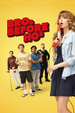 Watch Bros Before Hos Movies for Free