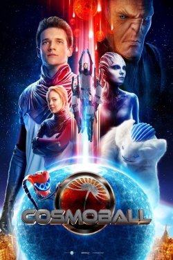 Watch Cosmoball Movies for Free