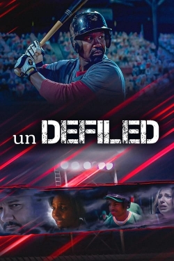 Watch unDEFILED Movies for Free