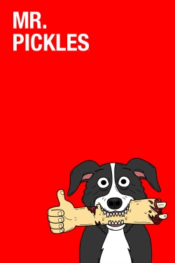 Watch Mr. Pickles Movies for Free