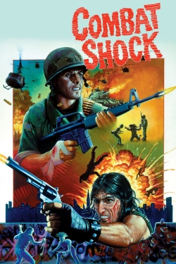 Watch Combat Shock Movies for Free