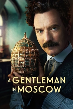 Watch A Gentleman in Moscow Movies for Free